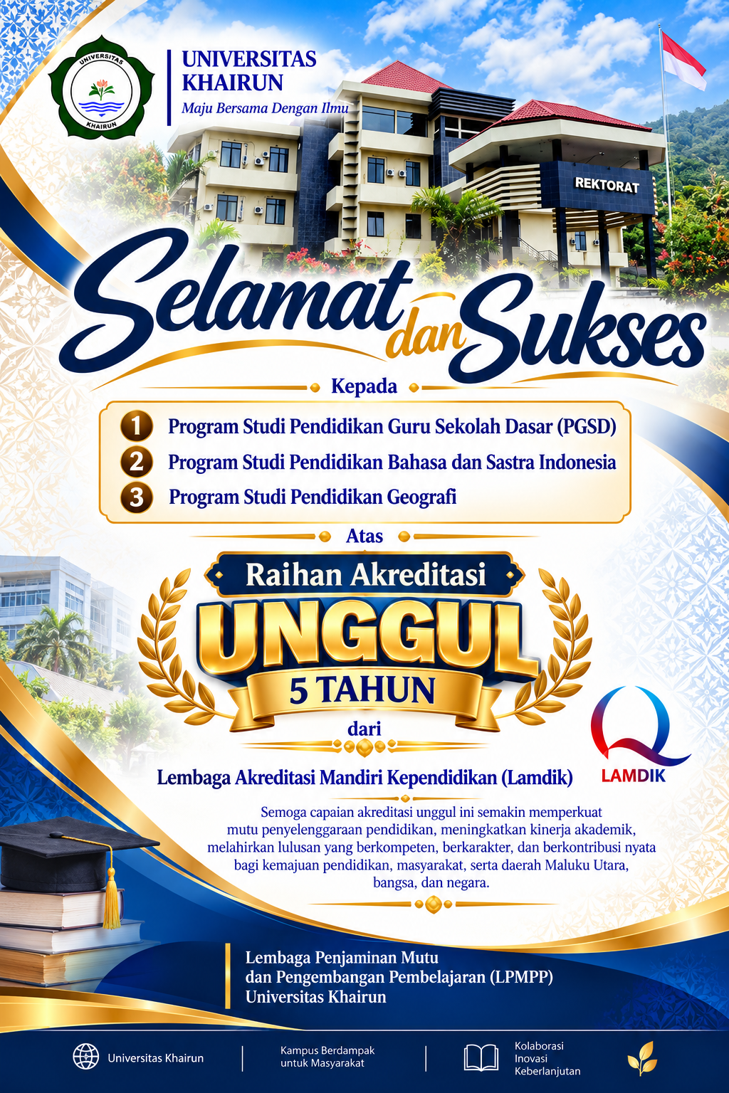 Tiga Program Studi FKIP Unkhair Raih Akreditasi Unggul Lima Tahun dari Lamdik
